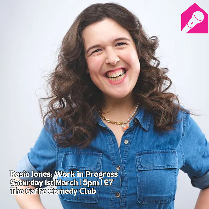 Rosie Jones: Work In Progress at The Gaffe Comedy Club