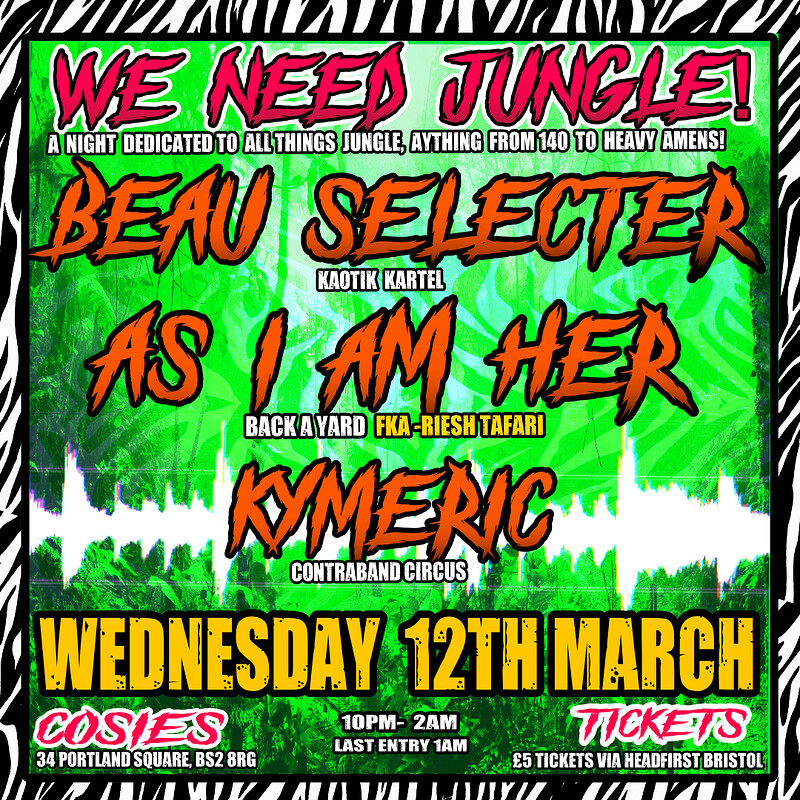 We Need Jungle : As I am her - Beau Selecter - at Cosies