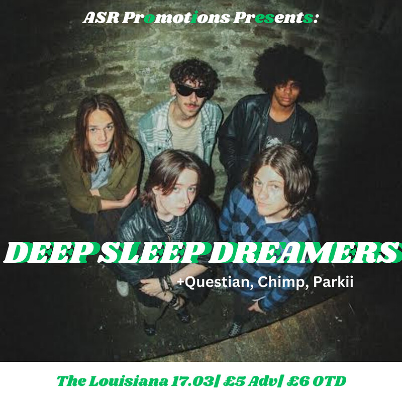 Deep Sleep Dreamers at The Louisiana
