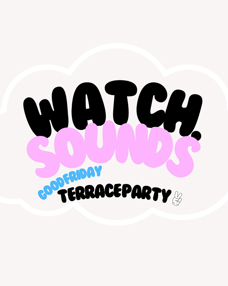 watch.sounds presents: "Terrace party 2" at Dare to Club