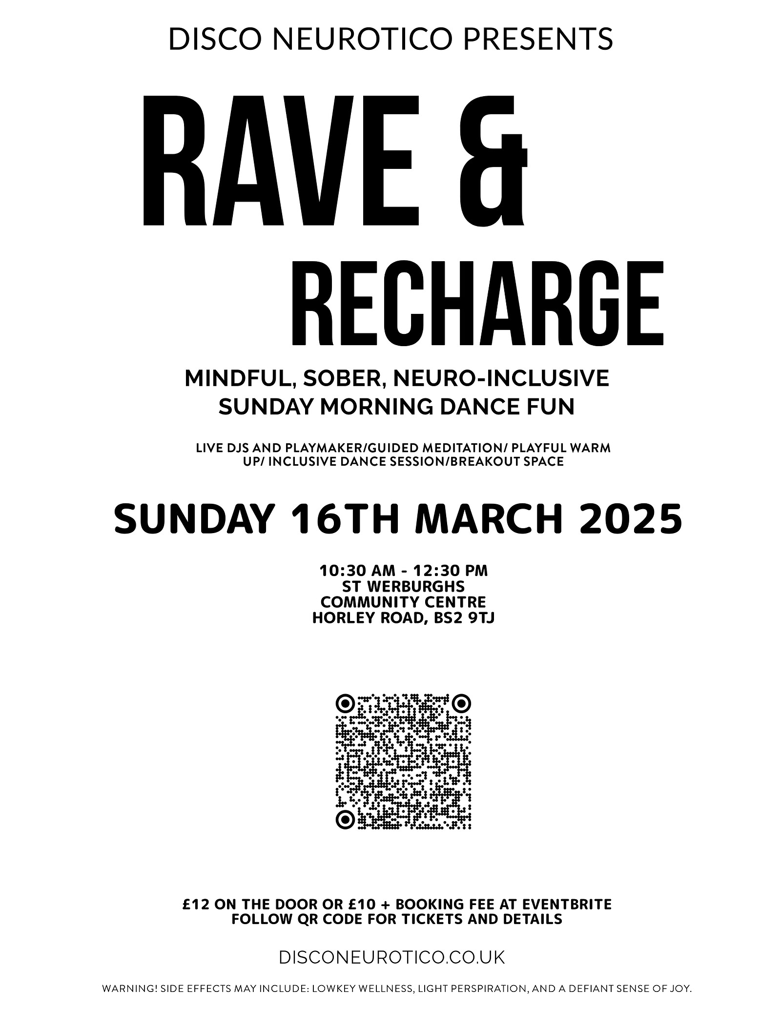 Disco Neurotico presents Rave & Recharge at St Werburghs Community Centre