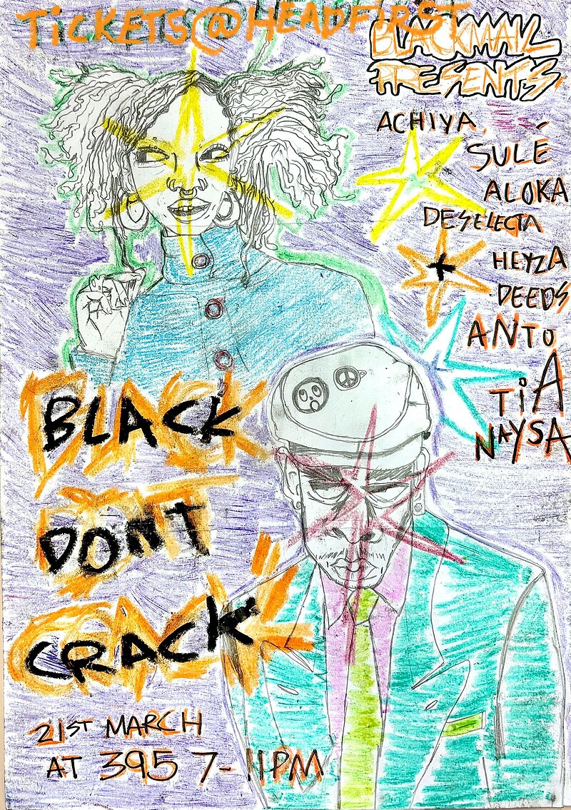 BlackMail presents: BLACK DON’T CRACK at 395