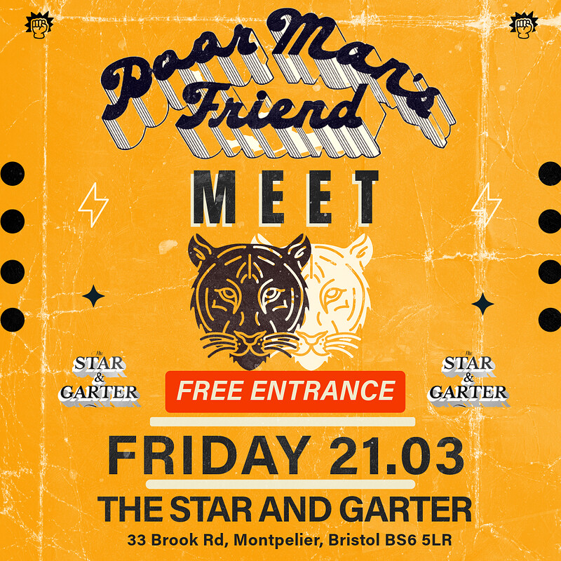 Poor Man’s Friend Meet Bristol Reggae Society at THE STAR AND GARTER