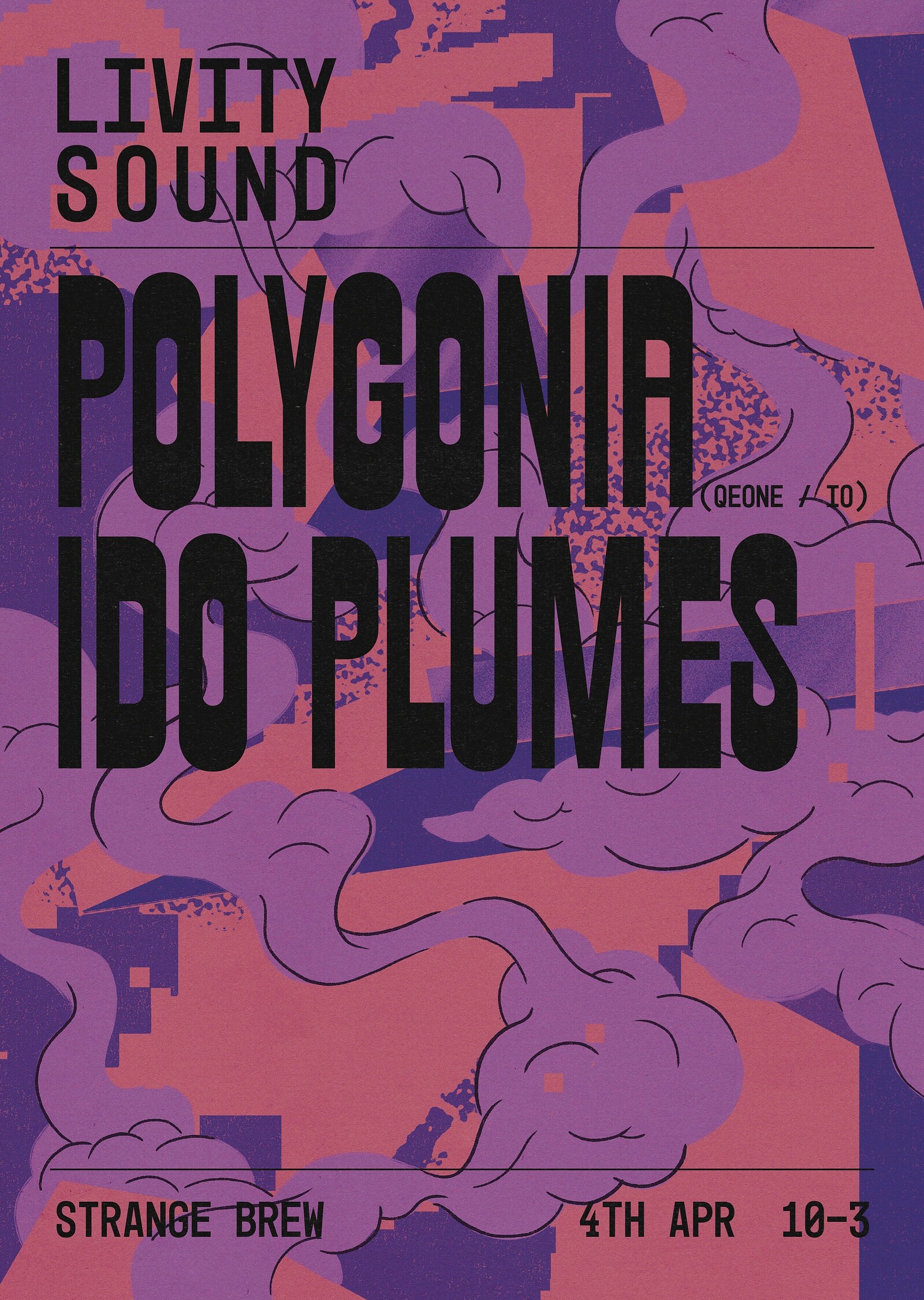 Livity Sound w/ Polygonia & Ido Plumes at Strange Brew