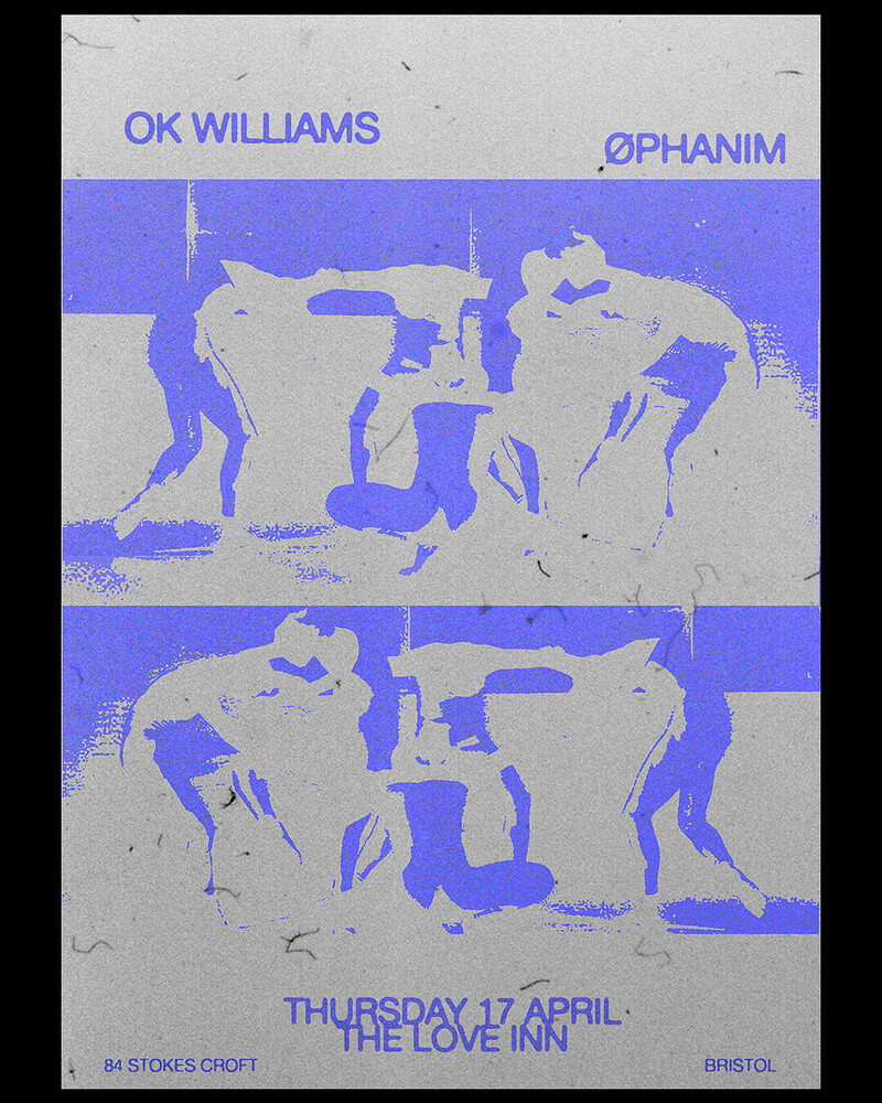 Ok Williams + Øphanim at The Love Inn