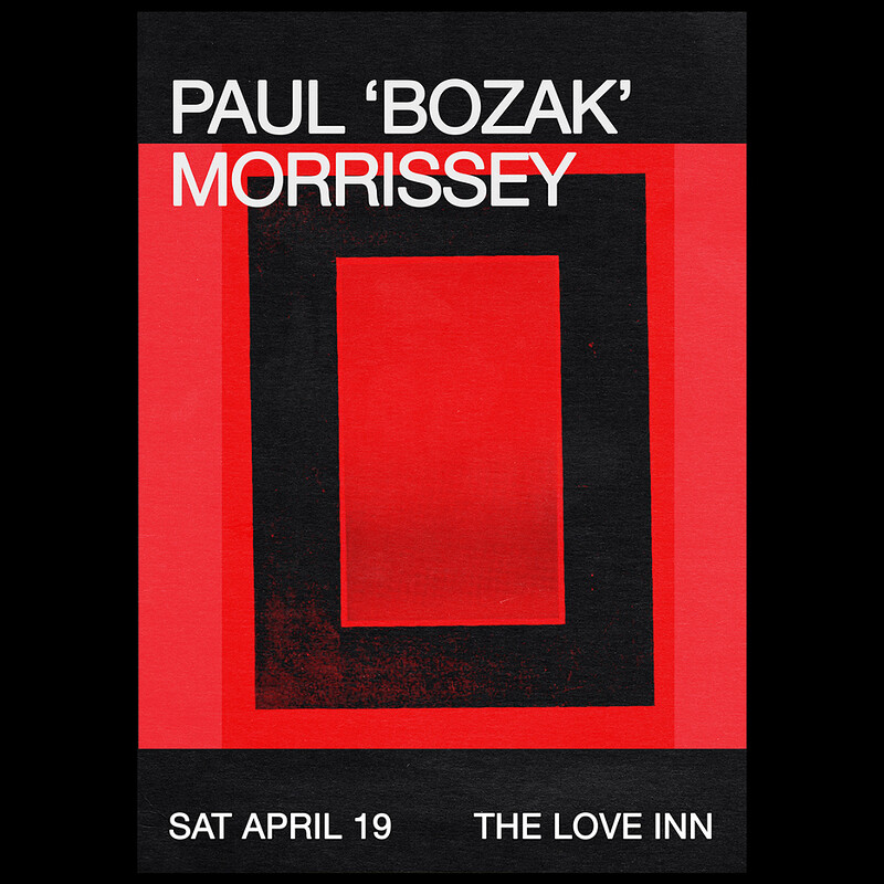 Paul 'Bozak' Morrissey at The Love Inn