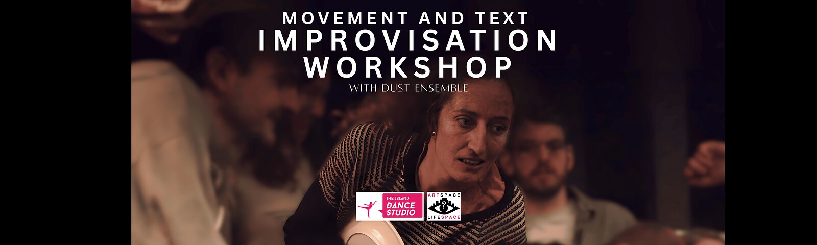 Movement and Text Improvisation Workshop at The Island