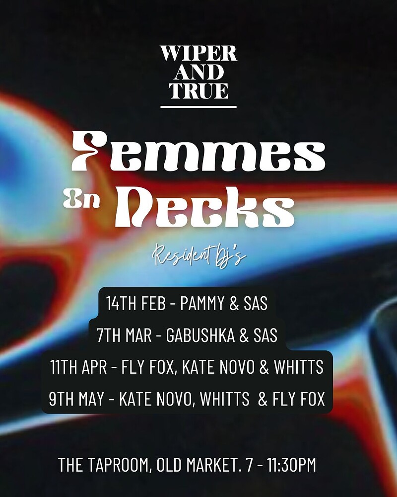 Femmes on Decks w/ Fly Fox, Kate Novo & Whitts at Wiper and True Taproom, Old Market