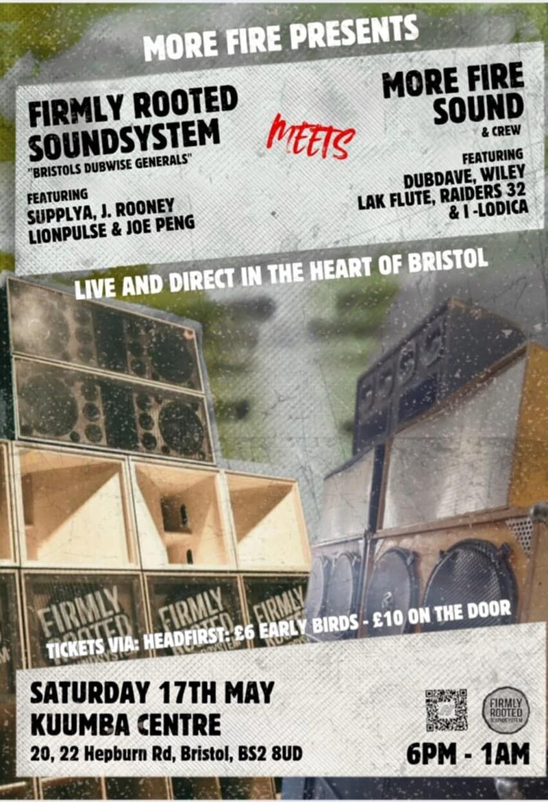 MoreFireSound Meets Firmly Rooted Sound System at Kuumba Centre