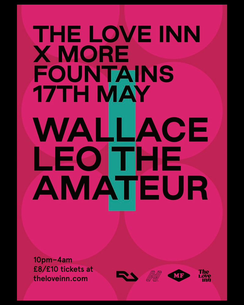 More Fountains w/ Wallace + Leo The Amateur at The Love Inn