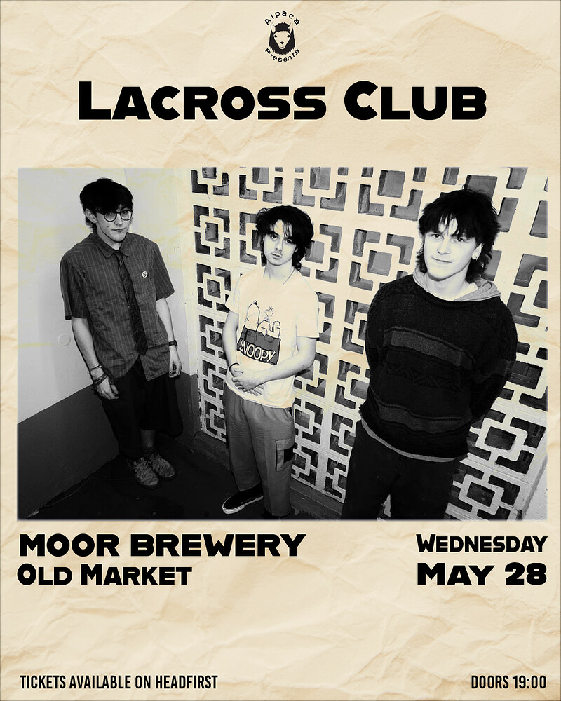 Lacross Club, Grizla, GAWS at Moor Beer Co