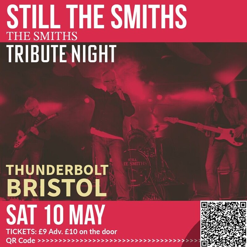 STILL THE SMITHS at The Thunderbolt