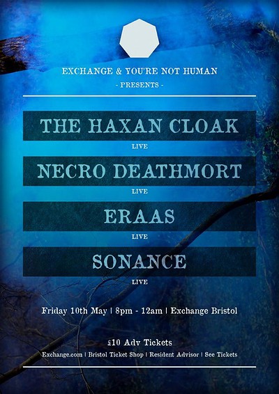 The Haxan Cloak at Exchange