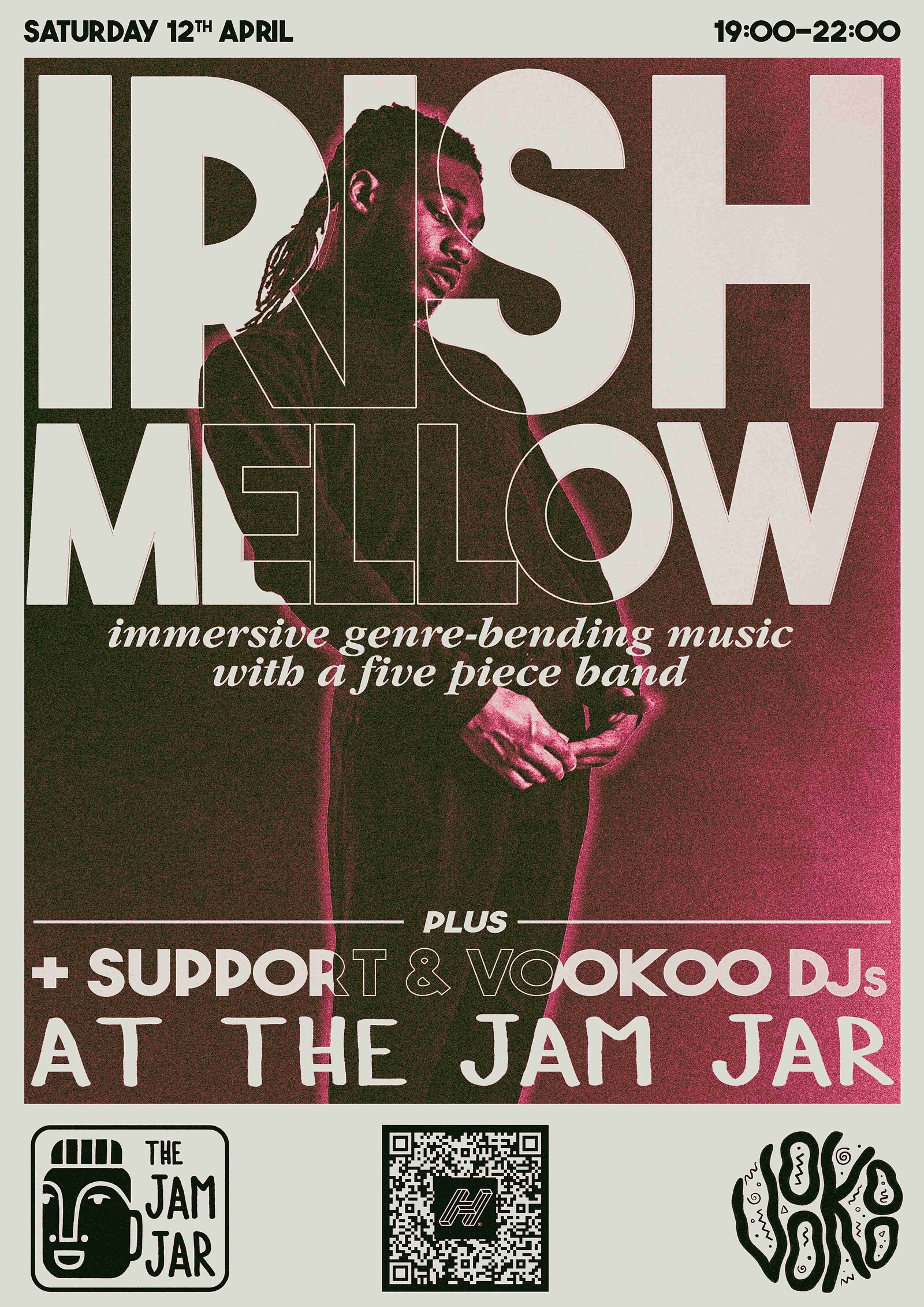 Irish Mellow + Billie Maree + VOOKOO DJs at The Jam Jar