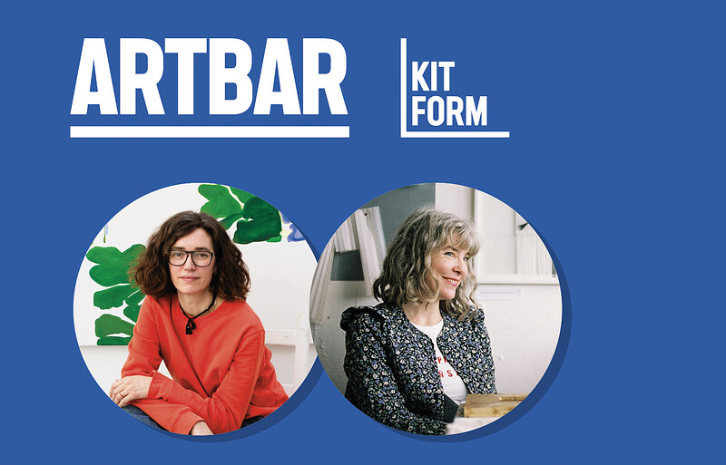 Artbar - with Jessa Fairbrother & Pia Pack at KIT FORM