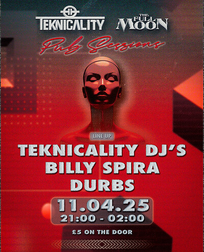 Full Moon Pub Sessions w/ Teknicality at The Full Moon & Attic Bar