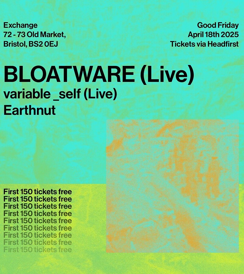 BLOATWARE Launch Party at Exchange
