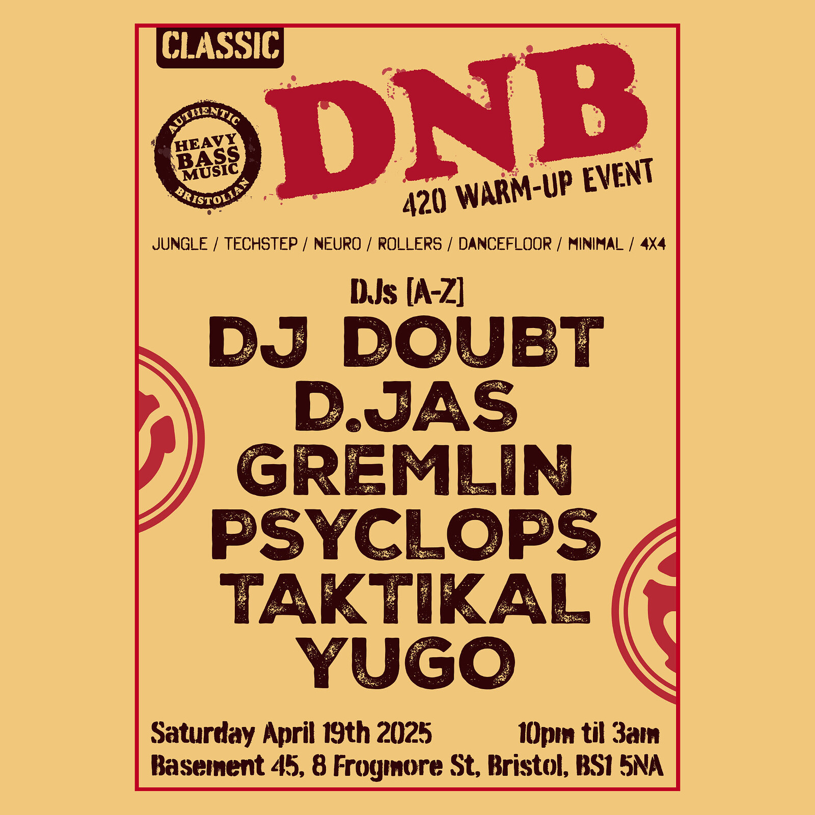 DNB - 420 Warm-up Event at Basement 45