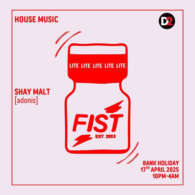 FIST : LITE w/ SHAY MALT at Dare to Club