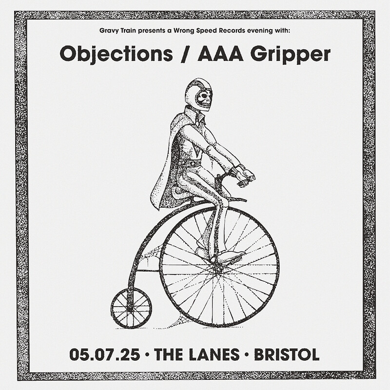 OBJECTIONS	+ AAA GRIPPER at The Lanes