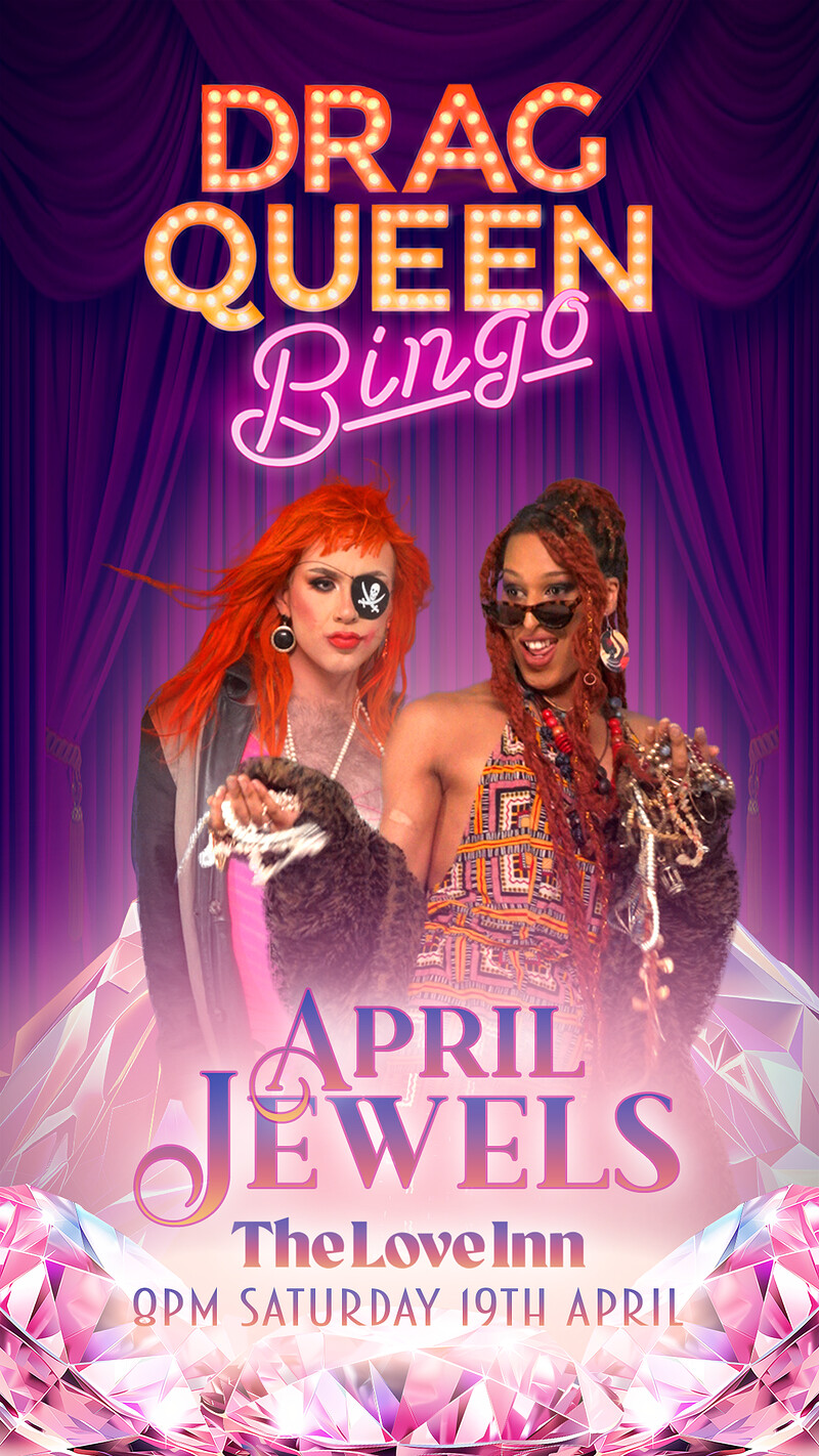 Drag Queen Bingo: April Jewels at The Love Inn