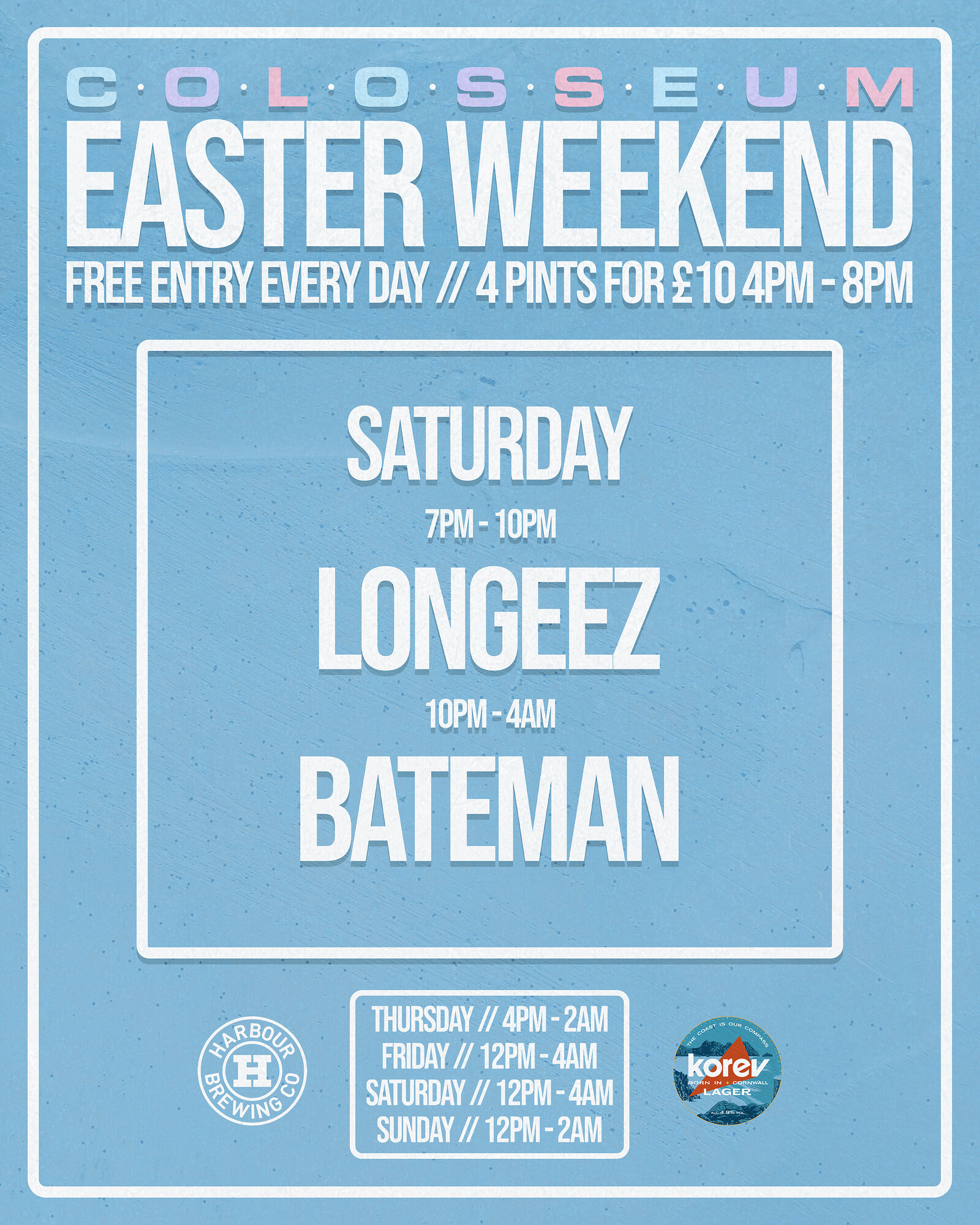 Easter Weekender at The Colly at The Colosseum
