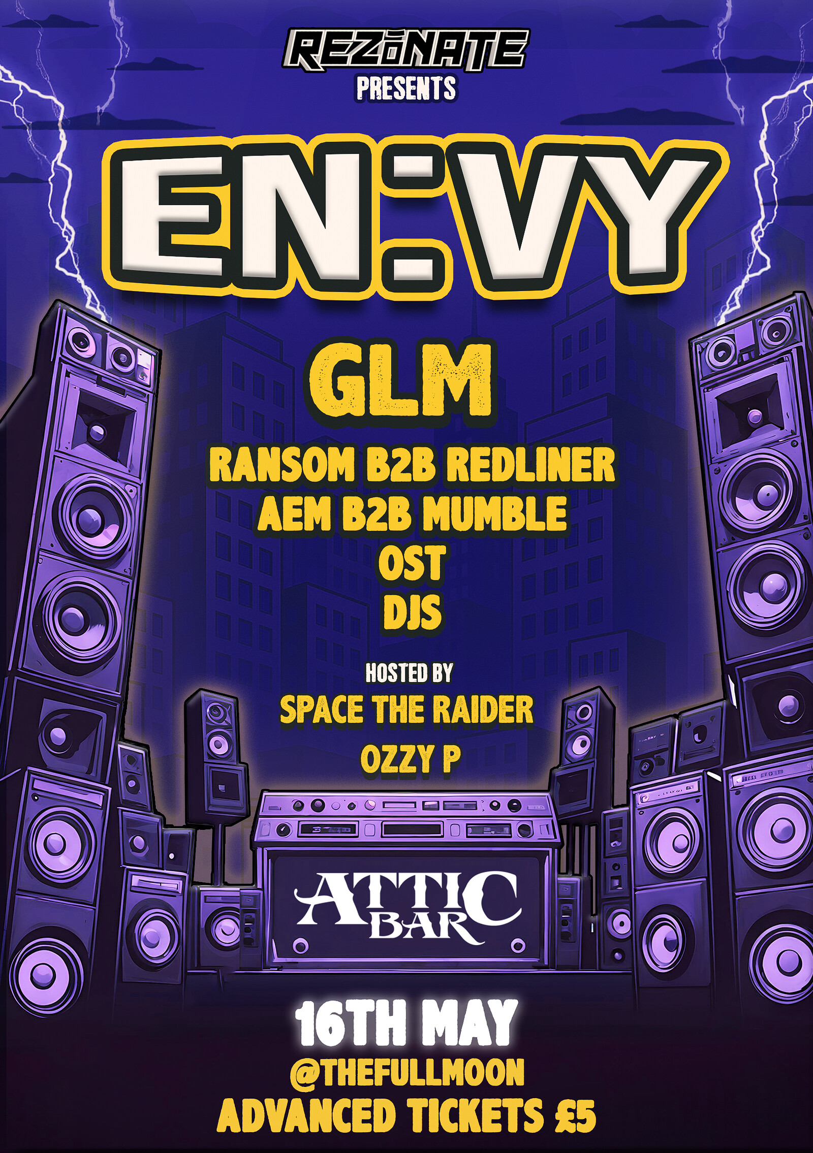 Rezonate pres. EN:VY, GLM at The Full Moon & Attic Bar
