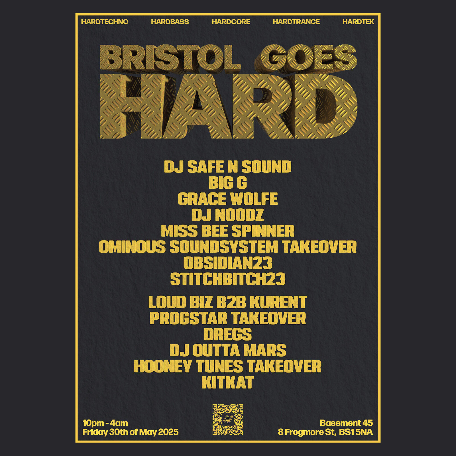 BRISTOL GOES HARD #4 at Basement 45