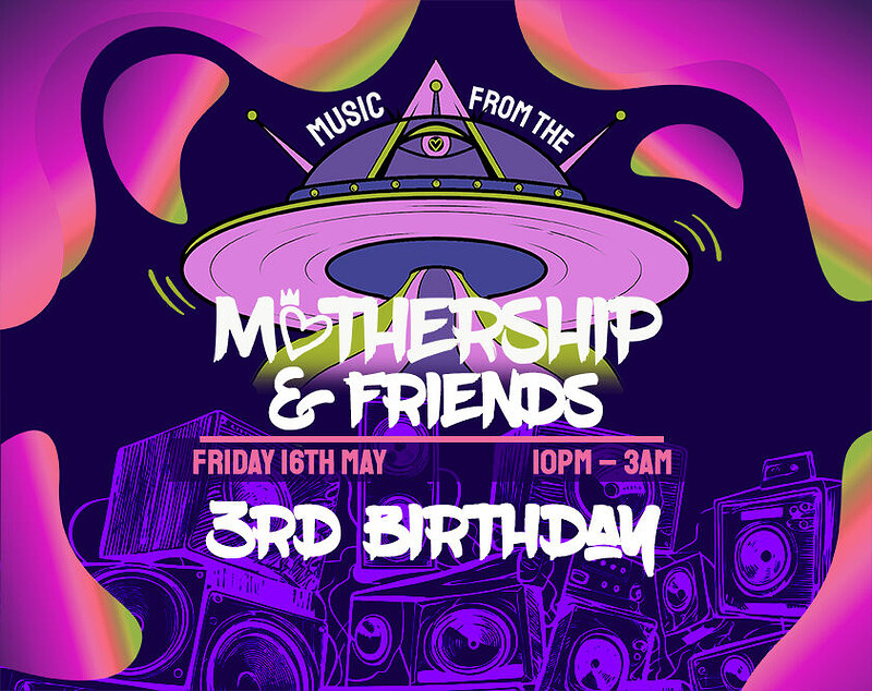 Music from the mothership 3rd Birthday at Cosies