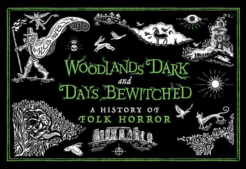 WOODLANDS DARK AND DAYS BEWITCHED at The Cube