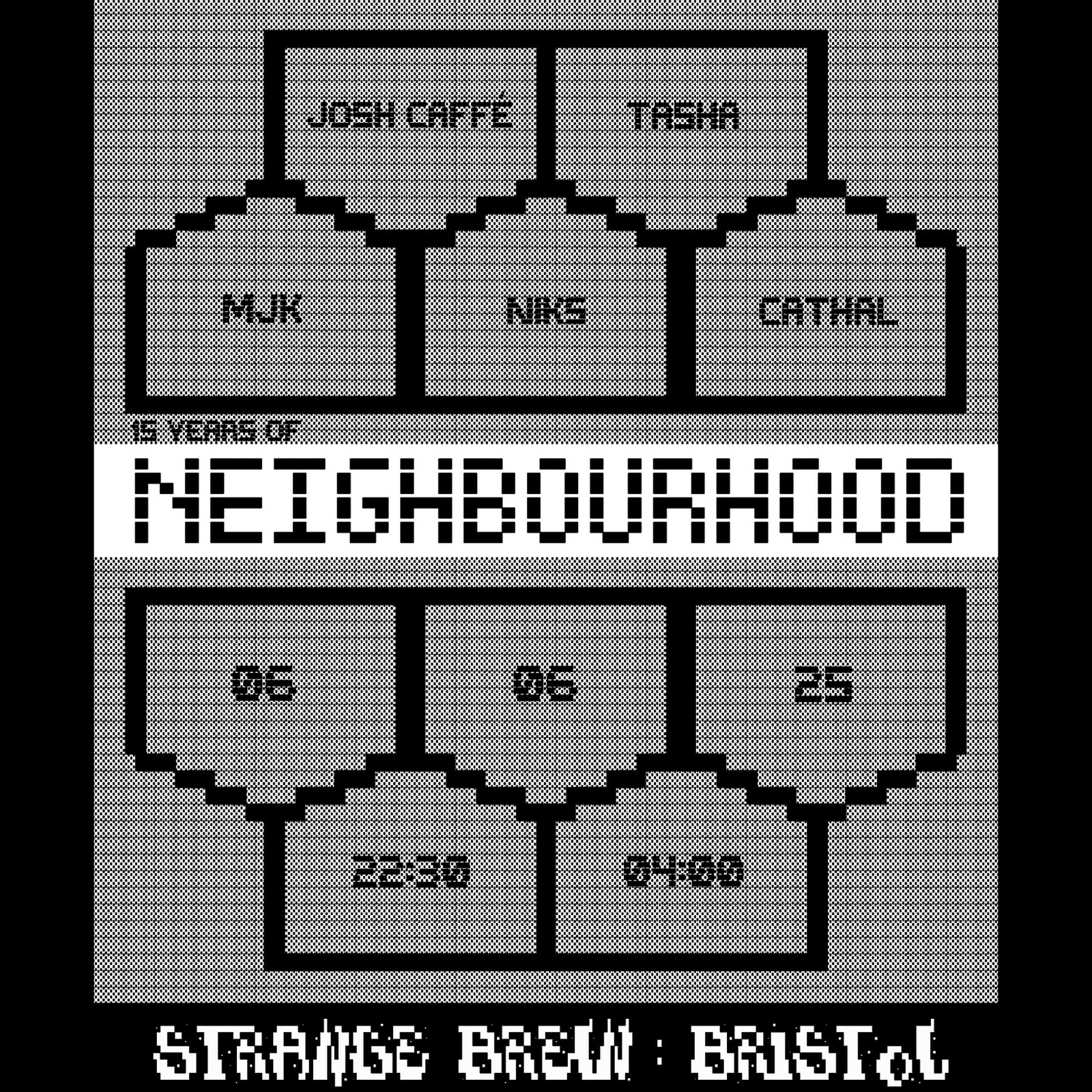 LOCKMARS: 15 Years of Neighbourhood at Strange Brew