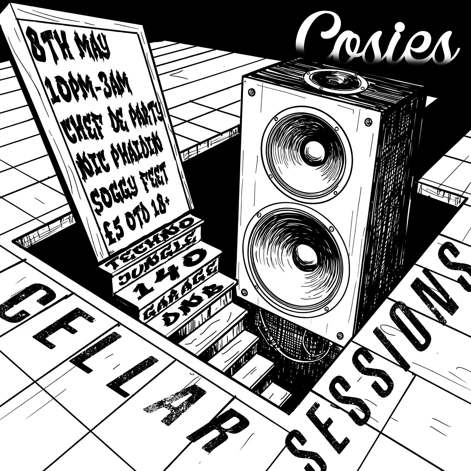 Cellar Sessions : 140 / Jungle / DNB / Techno at Cosies