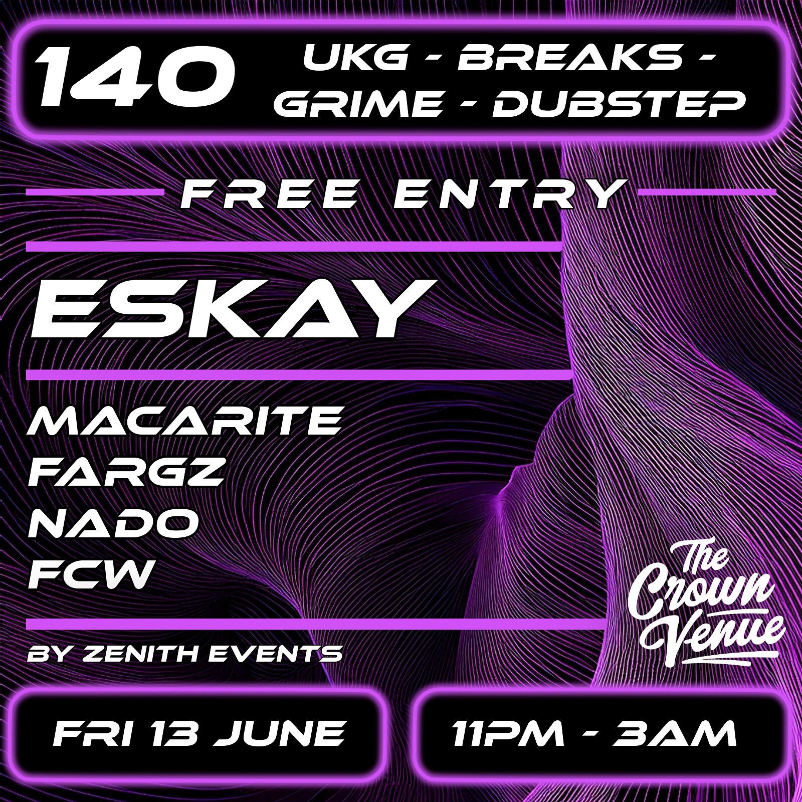 Zenith: ESKAY, FCW, Macarite, Nado + Fargz at The Crown