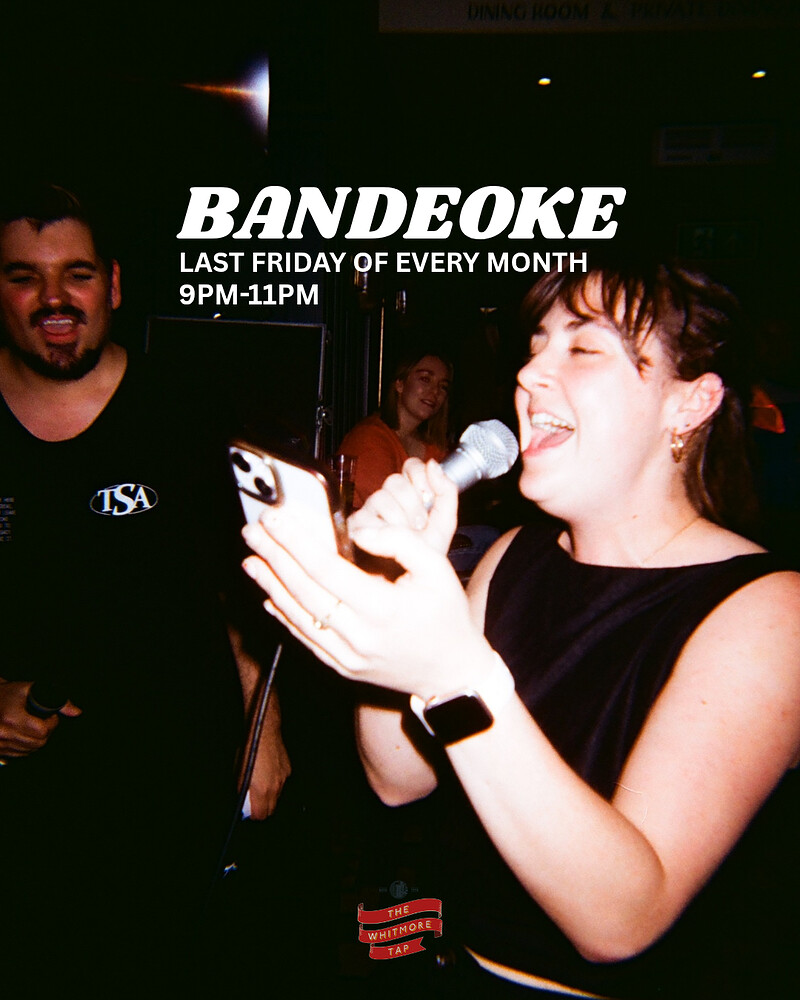 BANDEOKE | at The Whitmore Tap