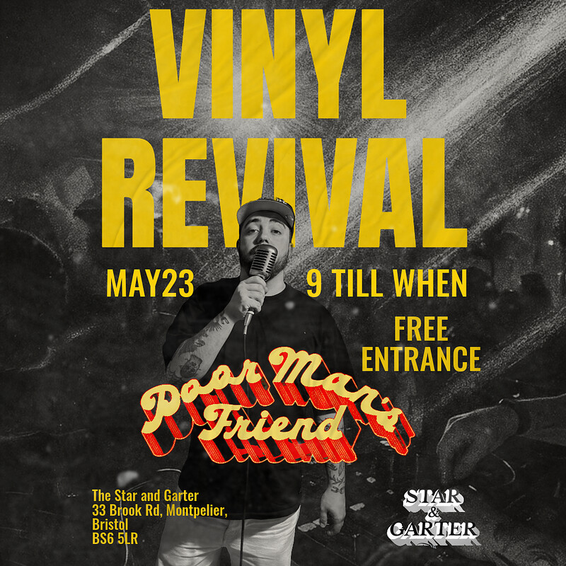 Poor Man Friends Records Presents: VINYL REVIVAL at The Star and Garter