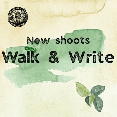 New Shoots: Walk & Write at Wellspring Settlement