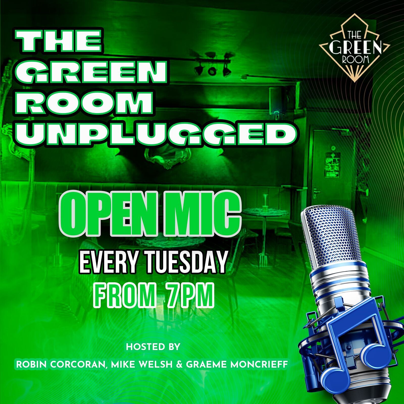 The Green room unplugged at Green rooms