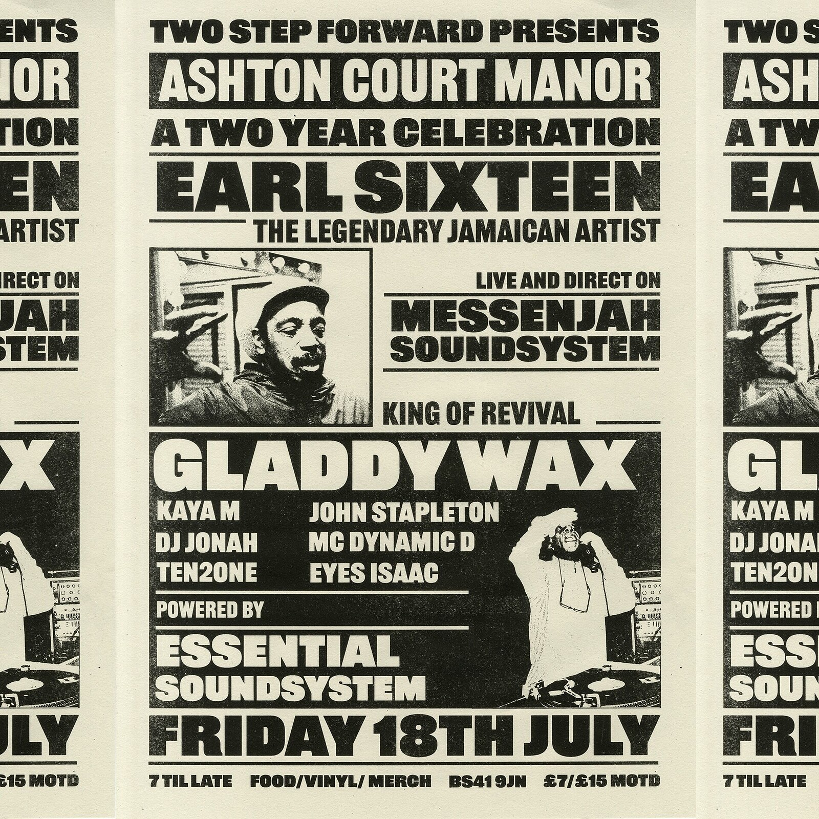 TWO STEP FORWARD: EARL 16 & GLADDY WAX at Ashton Court