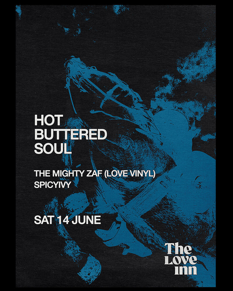 Hot Buttered Soul w/ The Mighty Zaf at The Love Inn