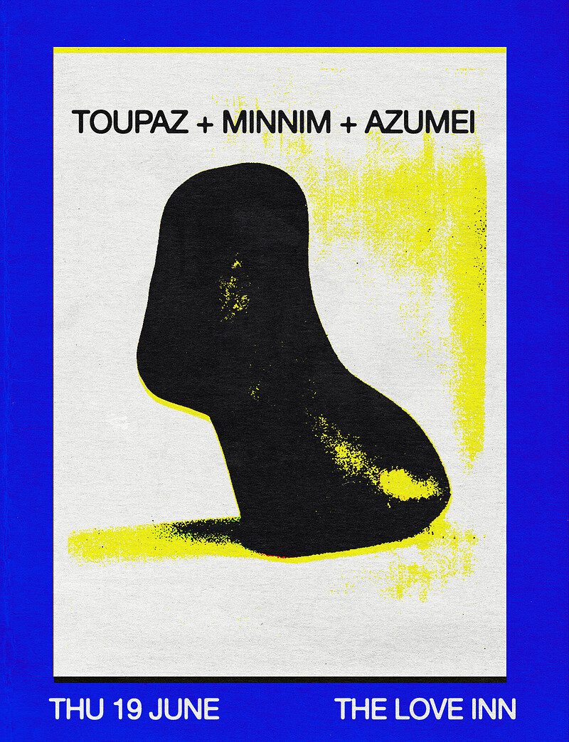 Toupaz + MINNIM B2B Azumei at The Love Inn