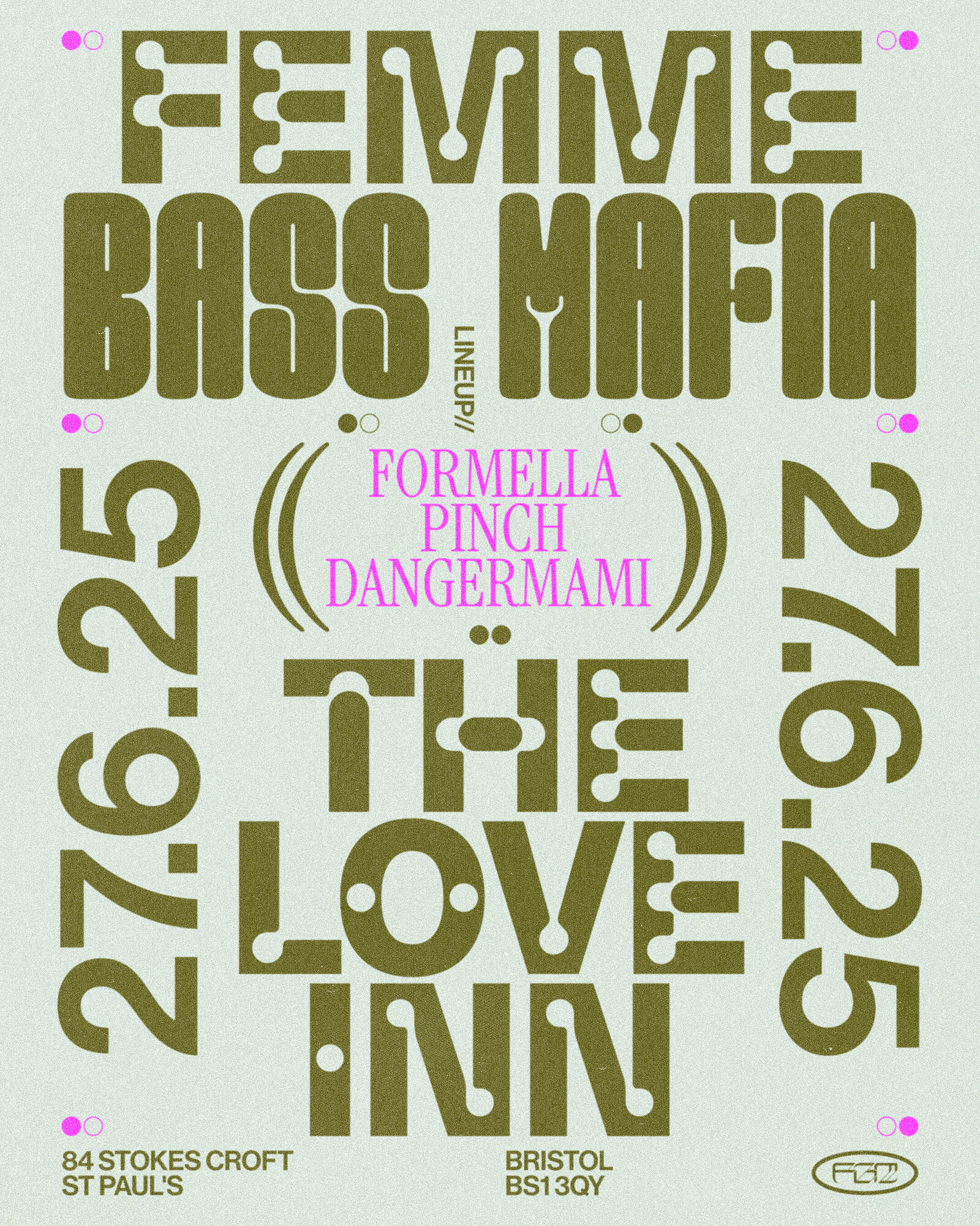 Femme Bass Mafia w/ Pinch, Dangermami + Formella at The Love Inn