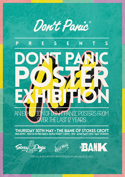 Don't Panic Poster Exhibition at Bank Of Stokes Croft