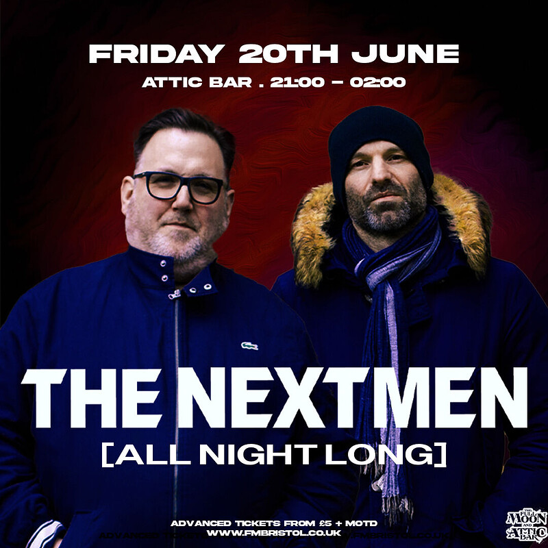 The Nextmen at The Full Moon & Attic Bar