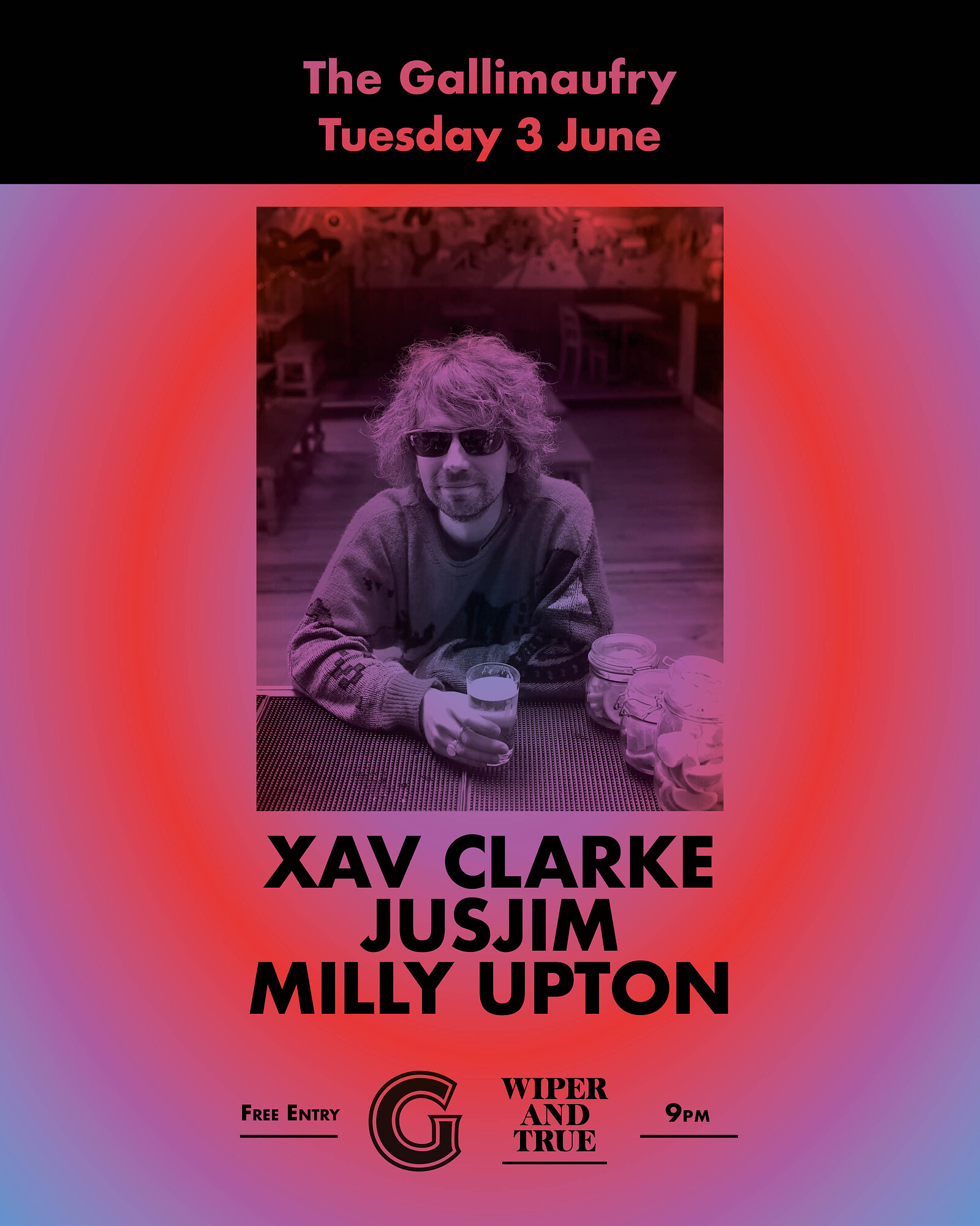 Xav Clarke + Jusjim + Milly Upton at The Gallimaufry