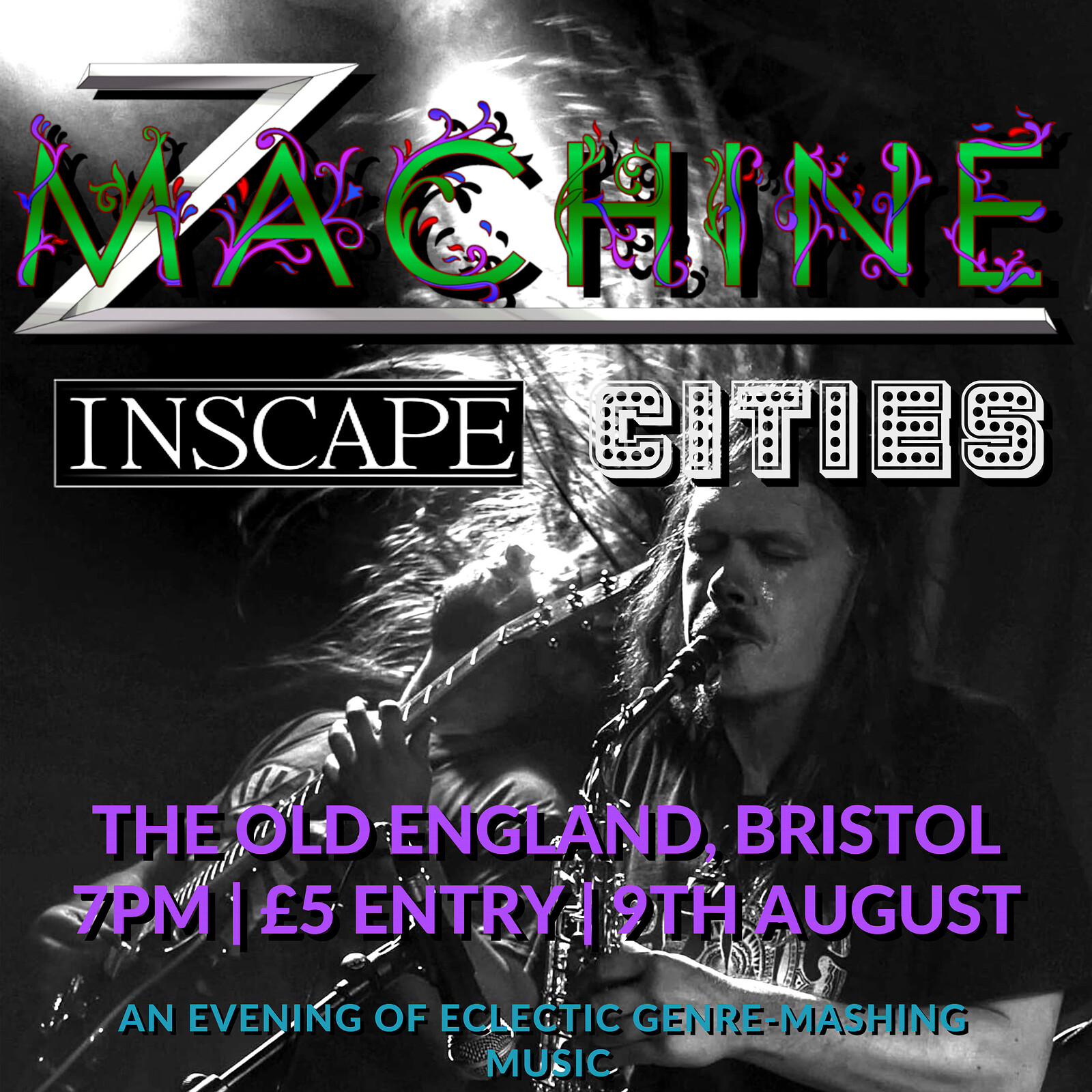 Z Machine w/ Inscape & Cities at The Old England Pub