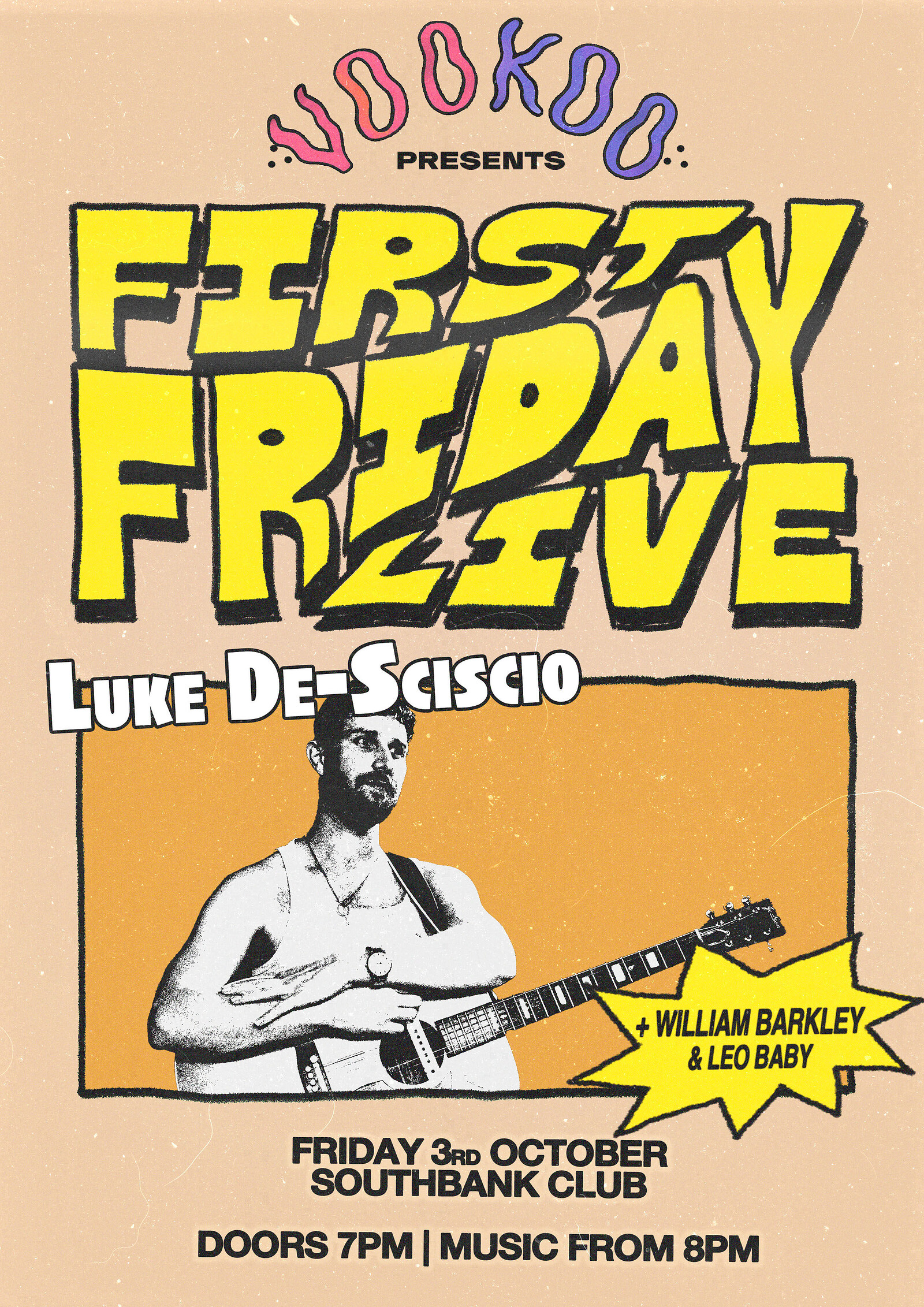 Luke De-Sciscio + William Barkley + Leo Baby + at SouthBank