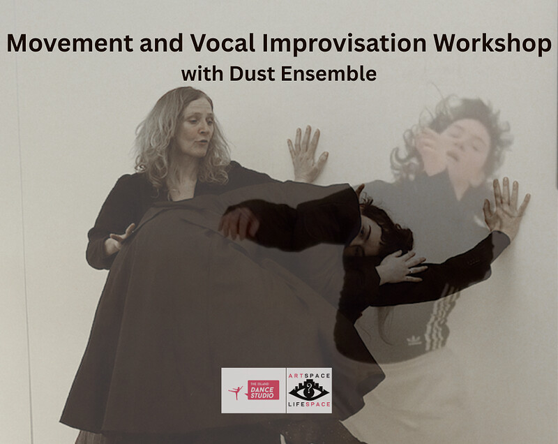 Movement and Vocal Improvisation Workshop at The Island
