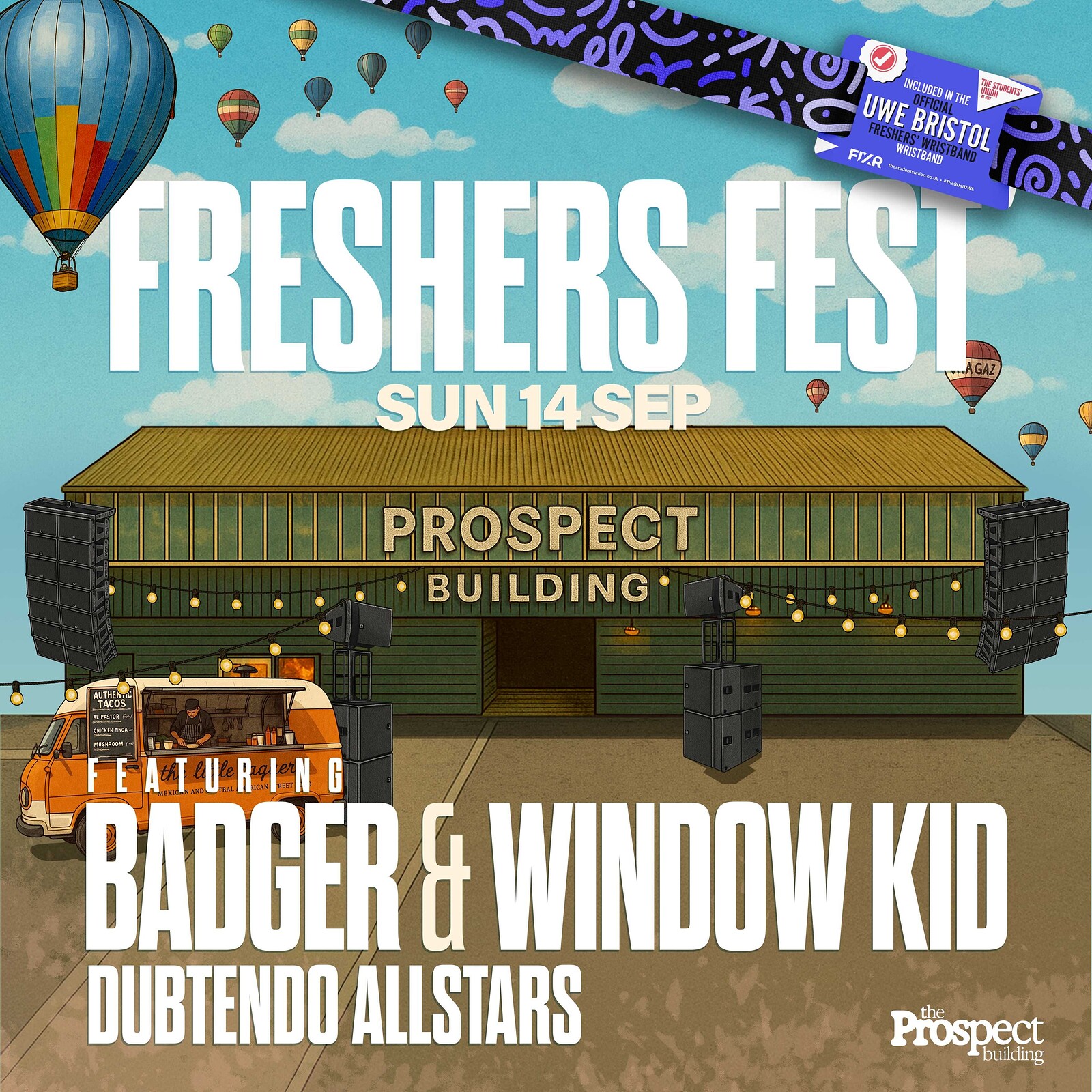 UWE Bristol Official Freshers | Freshers Fest w/ Badger at The Prospect Building