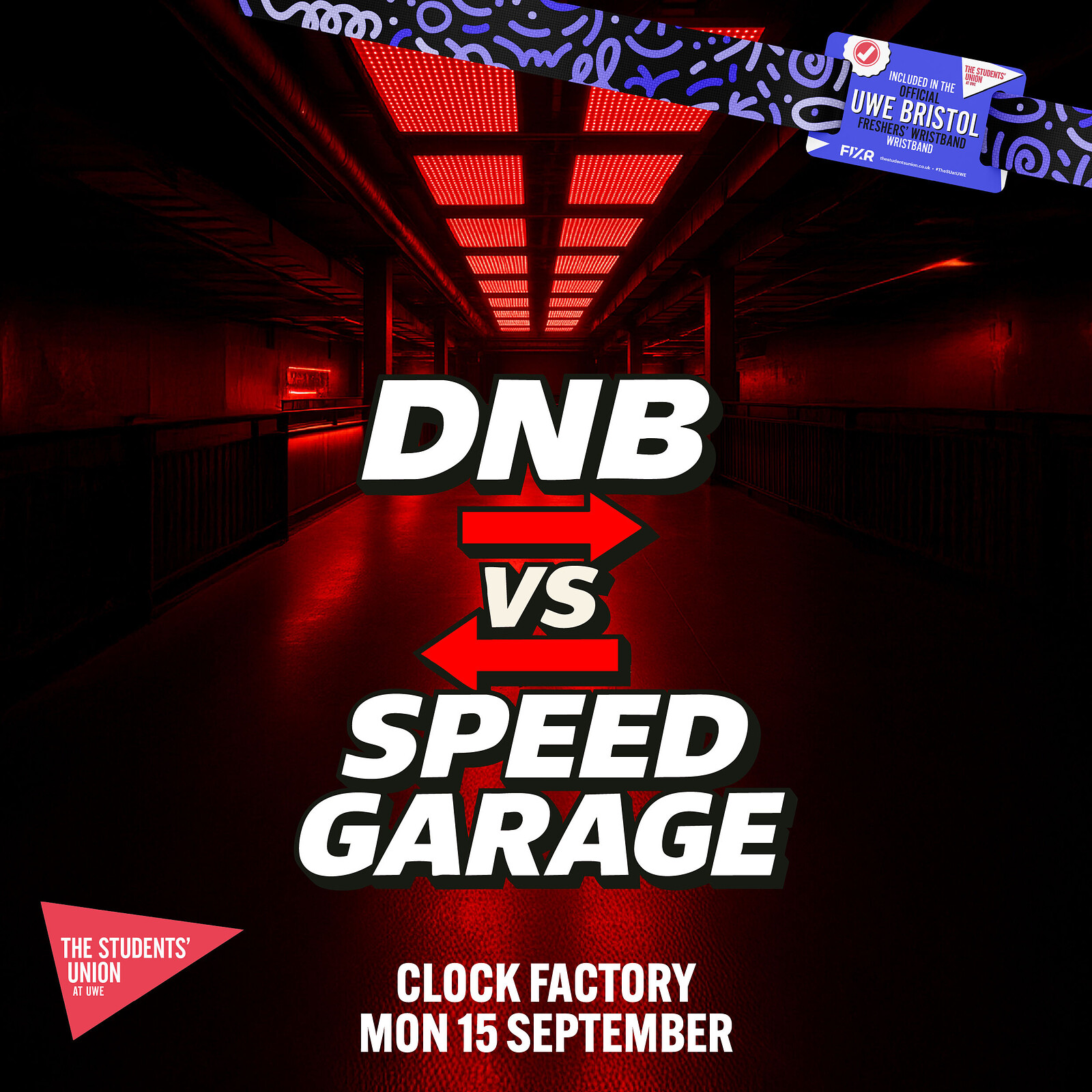 UWE Bristol Official Freshers | DNB Vs Speed Garage at Clock Factory