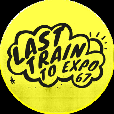 Last Train to Expo 67 at The Ill Repute